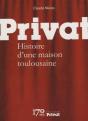 Privat Histoire D'Une Maison Toulousaine - Preview