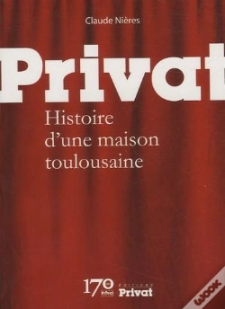 Capa do artigo Privat Histoire D'Une Maison Toulousaine