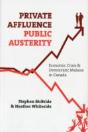 Private Affluence, Public Austerity - Preview
