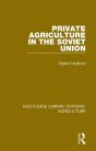 Private Agriculture In The Soviet Union - Preview