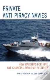 Private Anti-Piracy Navies