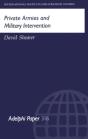 Private Armies And Military Intervention - Preview