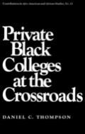 Private Black Colleges At The Crossroads