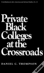 Private Black Colleges At The Crossroads