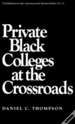 Capa do artigo Private Black Colleges At The Crossroads