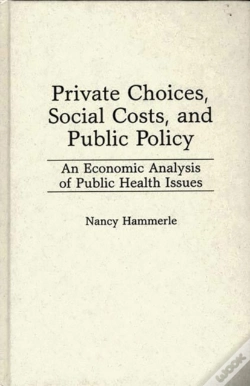 Capa do artigo Private Choices, Social Costs And Public Policy