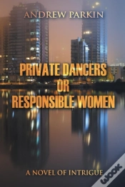 Capa do artigo Private Dancers Or Responsible Women