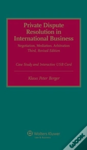 Private Dispute Resolution In International Business