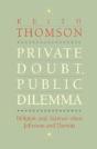 Private Doubt, Public Dilemma - Preview