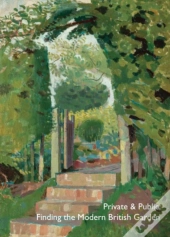 Private & Public: Finding The Modern British Garden