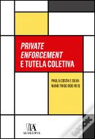 Private Enforcement e Tutela Coletiva