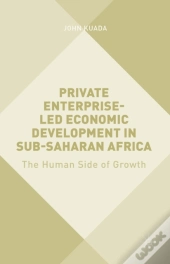 Private Enterprise-Led Economic Development In Sub-Saharan Africa