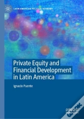 Private Equity And Financial Development In Latin America