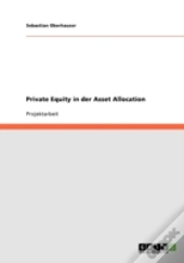 Private Equity In Der Asset Allocation