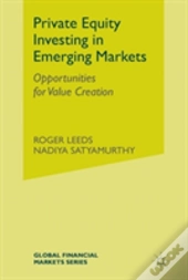Private Equity Investing In Emerging Markets