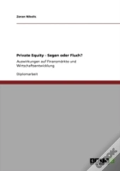 Private Equity - Segen Oder Fluch?
