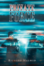 Private Force - Preview