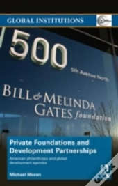 Private Foundations And Development Partnerships