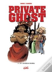 Capa do artigo Private Ghost Tome 3 ; Hot Caribbean Rainbow