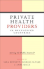 Private Health Providers In Developing Countries - Preview