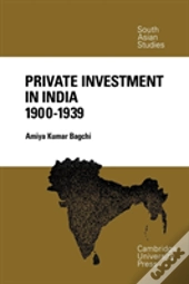 Private Investment In India 1900â€“1939