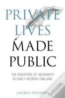 Private Lives Made Public