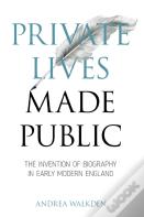 Private Lives Made Public