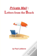 Private Mail: Letters From The Beach