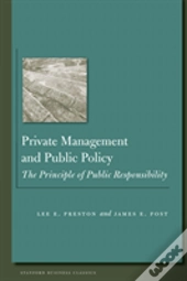 Private Management And Public Policy
