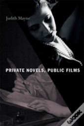 Private Novels, Public Films