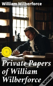 Capa do artigo Private Papers Of William Wilberforce