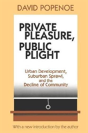 Private Pleasure, Public Plight - Preview