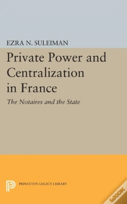 Capa do artigo Private Power And Centralization In France