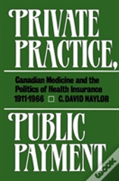 Private Practice, Public Payment