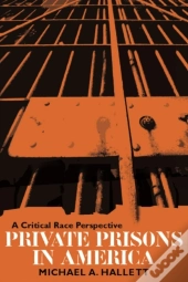 Private Prisons In America