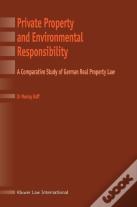Private Property And Environmental Responsibility