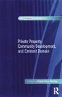 Private Property, Community Development, And Eminent Domain - Preview