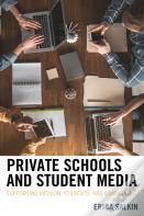 Private Schools And Student Media