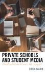 Private Schools And Student Media - Preview