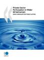 Private Sector Participation In Water Infrastructure - Preview