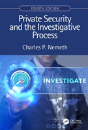 Private Security And The Investigative Process, Fourth Edition - Preview