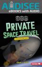Private Space Travel - Preview