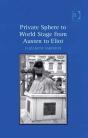 Private Sphere To World Stage From Austen To Eliot - Preview