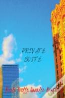 Private Suite