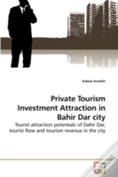 Private Tourism Investment Attraction In