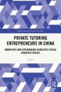 Private Tutoring Entrepreneurs In China - Preview