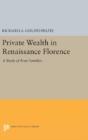 Private Wealth In Renaissance Florence - Preview