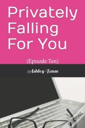 Privately Falling For You