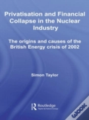 Capa do artigo Privatisation And Financial Collapse In The Nuclear Industry