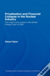 Capa do artigo Privatisation And Financial Collapse In The Nuclear Industry